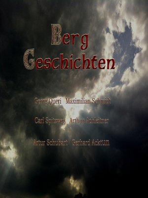 cover image of Gerhard Acktun, Berg Geschichten